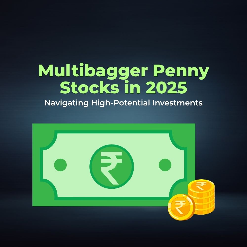 Featured image for Multibagger Penny Stocks in 2025: Navigating High-Potential Investments